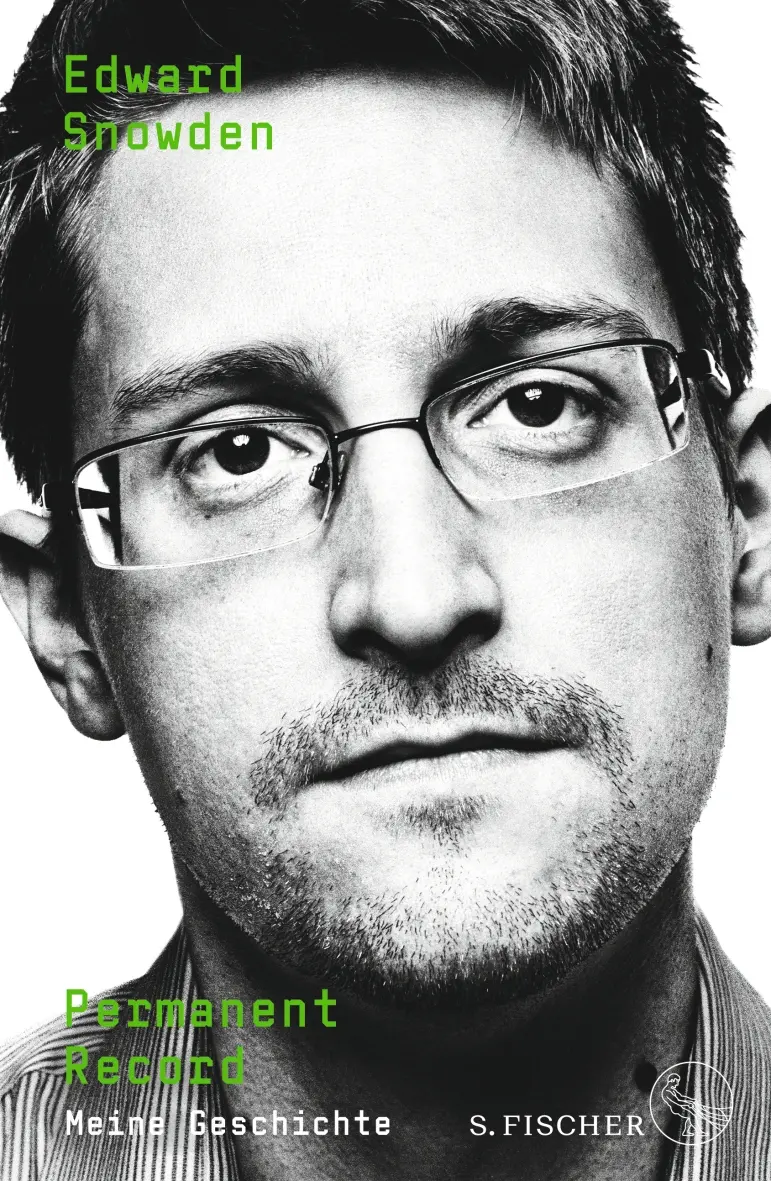 Edward Snowden - Permanent Record - Meine Geschichte - S. Fischer Verlag ab 17.9.